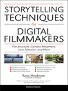 Cover image for Storytelling Techniques for Digital Filmmakers